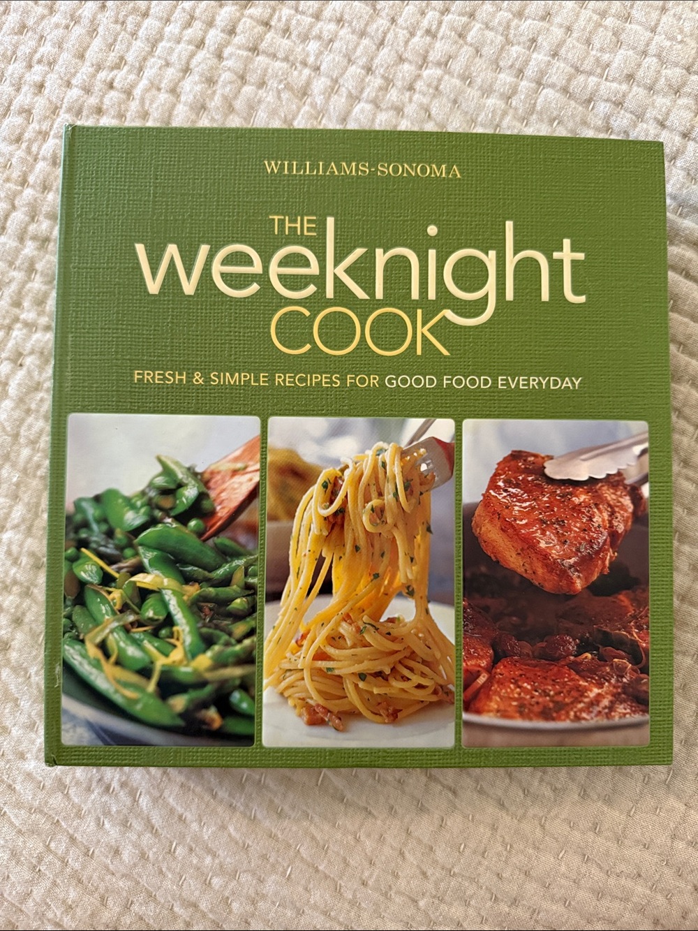 Williams-Sonoma The Weeknight Cook - Olive Green Cover
